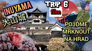 Hrad Inuyama s čajovou zahradou ve městě Gifu  TRIP 6 [upl. by Isyak]