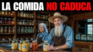 ¿Cómo hacen los Amish para que la Comida NUNCA Caduque [upl. by Sile780]