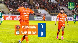 FULL Highlights  Persiraja vs PSMS Medan 18 November 2023 [upl. by Mackey]