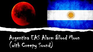 EAS Alarm YouTube  Argentina Blood Moon EAS Alarm with Creepy Sound [upl. by Siron]