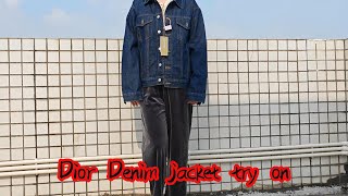 Dior Denim jacket try on [upl. by Lash]