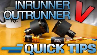 Inrunner V Outrunner  Quick Tip  Motion RC [upl. by Nov]