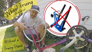 Wheel Truing 10 no  I dont have a Truing Stand [upl. by Lovato]