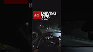 ZW Driving Tips to enjoy Night Drives viralfortherightreasons zigwheelsphilillines fyp tips [upl. by Hanford]