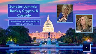 Senator Lummis to FDIC Chair Nom Should Banks Be Able to Hold Assets of Digital Asset Companies [upl. by Nitnilc]