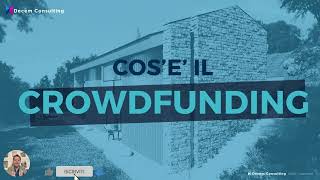 Crowdfunding Immobiliare Cosé come funziona e perché è sostenibile PARTE 1 [upl. by Norabel431]