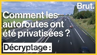 Comment sest déroulée la privatisation des autoroutes [upl. by Ymaral]