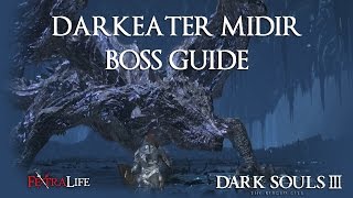 Dark Souls 3 The Ringed City Darkeater Midir Boss Fight Guide [upl. by Amehsat]