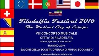 Concorso Musicale Città di Filadelfia 2016 [upl. by Lannie]