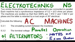 Electrotechnics N5 AC Machines Parallel operation of alternators mathszoneafricanmotives [upl. by Ecinue854]