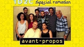 1D2C Spécial Ramadan  Avantpropos [upl. by Lorinda]