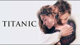 Titanic Full Movie In Hindi  Leonardo DiCaprio Kate Winslet  Titanic Movie 1997  Facts amp Review [upl. by Jez731]