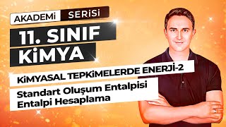 🎯STANDART OLUŞUM ENTALPİSİ ENTALPİ HESAPLAMA I 41 DERS I 11 SINIF [upl. by Yzmar715]