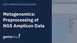 Metagenomics Preprocessing Amplicon Data in Geneious Prime [upl. by Daub705]