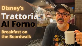 Breakfast at Trattoria Al Forno  located at Disneys Boardwalk Resort [upl. by Faria]