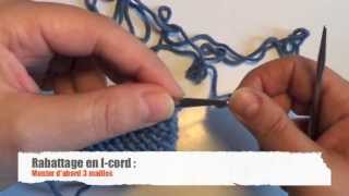 Tricot  Rabattage des mailles en Icord [upl. by Ellehsyt]