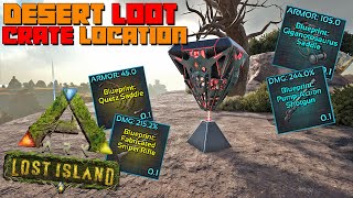 ARK Lost Island  Desert Loot Crate Drops Location NEW Coords 913  715 [upl. by Shulman]