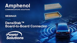 DensiStak™ BoardtoBoard Connector  Amphenol Webinar [upl. by Elfie]