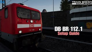 DB BR 1121Hamburg LübeckSetup GuideTrain Sim World 2 [upl. by Farrington832]