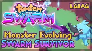 Evolve Your Monster And Survive the SWARM  TemTem Swarm  LGIAG [upl. by Farrish]