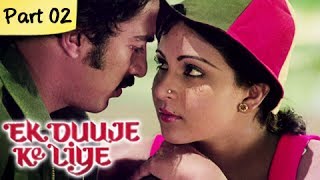 Ek Duuje Ke Liye HD  Part 212  Blockbuster Romantic Hindi Movie  Kamal Haasan Rati Agnihotri [upl. by Niajneb]