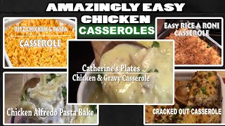 Amazingly Easy Chicken Casseroles [upl. by Cinimmod]