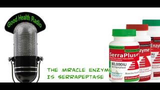 Radio Interview The Miracle Enzyme Is Serrapeptase [upl. by Gunter213]