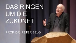 Das Ringen um die Zukunft  Prof Dr Peter Selg [upl. by Drofdeb]