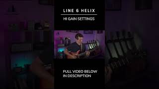 Line 6 Helix LT High Gain Settings 1 shorts [upl. by Seldun]