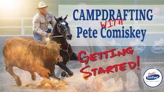 What is campdrafting Getting Started in campdrafting with Pete Comiskey [upl. by Kitty]