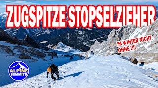 Zugspitze im Winter der Stopselzieher  eine Herausforderung  Alle Schlüsselstellen zugspitze [upl. by Mandelbaum231]