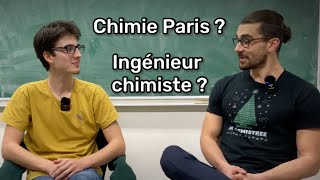 🎤 ITW d’un ingénieur chimiste  CHIMIE PARIS [upl. by Ardnoek]