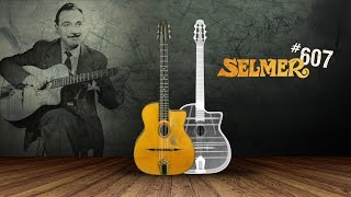 Selmer 607  La guitare Selmer Maccaferri [upl. by Aytnahs]