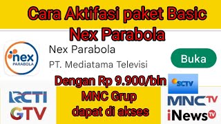 Cara Aktifasi paket basic Nex Parabola dengan Rp 9900bulan MNC Grup SCTV dapat di akses [upl. by Jolyn]