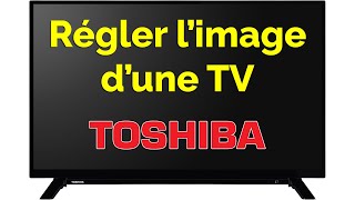 Comment avoir le meilleur réglage image TV Toshiba 4k Qled… [upl. by Bergman587]