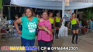 NON STOP DANCE by CTJ NAVAS BAND DANCERS cp  09168442301 [upl. by Airec]