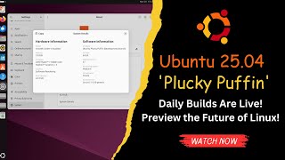 Ubuntu 2504 Plucky Puffin Daily Builds Are Live Preview the Future of Linux [upl. by Magnolia]