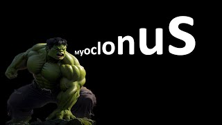 Myoclonus [upl. by Chesney]