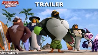 SURFS UP 2 WAVEMANIA  Payoff Trailer [upl. by Fee]