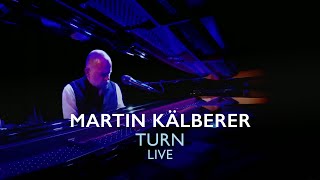 Martin Kälberer – Turn Baltasound Live [upl. by Girard]