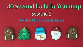 30 Sec Fa la la WarmupSop 2 REH Track [upl. by Leigh935]