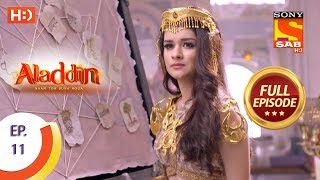 Aladdin  Ep 11  Full Episode  4th September 2018 [upl. by Lalo]