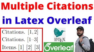 Multiple Citations in Latex Overleaf How to Cite Multiple ReferencesBibliography in Latex Tutorial [upl. by Ettennyl]