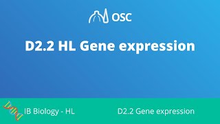 D22 HL Genetic Expression IB Biology HL [upl. by Antony]