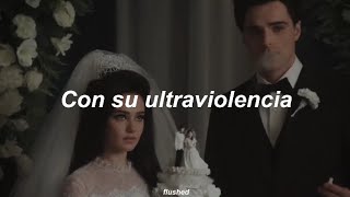 Lana Del Rey  Ultraviolence Sub español  PRISCILLA [upl. by Torto124]