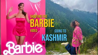 Shooting for BARBIE amp Travel to KASHMIR  Sejal Vlogs  Sejal Kumar [upl. by Eelloh983]