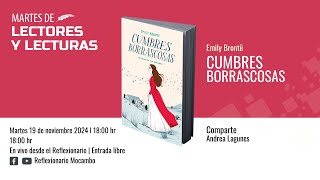 Martes de lectores y lecturas Cumbres Borrascosas [upl. by Ahsatak275]