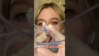 ASMR gynecologist is coming on Sunday evening asmr relax gynecologistsleep [upl. by Lallage]