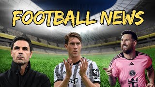 Vlahovic Injury Update Inter Miami Shocking Arteta Genius Tactics Football News [upl. by Yttig]