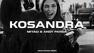 Miyagi amp Andy Panda  Kosandra Adam Maniac Remix [upl. by Efram]